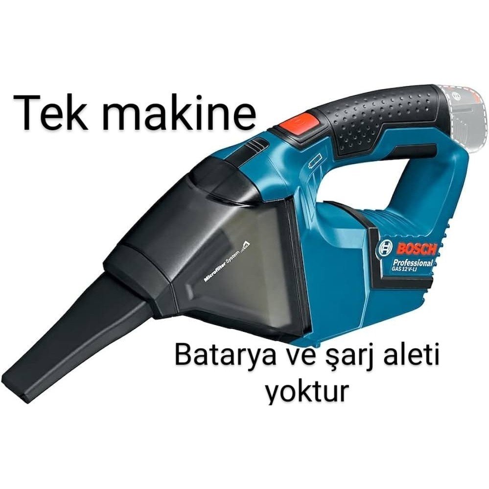 110000846495616.jpg Bosch Gas 12 V Araç Süpürgesi Solo - Batarya ve Şarj Aleti Yoktur - Görsel 2